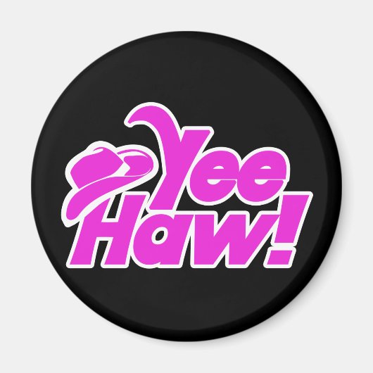 YeeHaw Gitty Up Cowgirl Magneet (Voorkant)