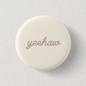 Yeehaw Rodeo Cowboy Button (Voorkant)