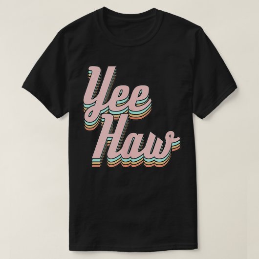 Yeehaw T-shirt (Design voorkant)