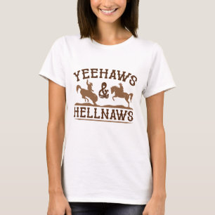 Yeehaws en Hellnaws T-shirt
