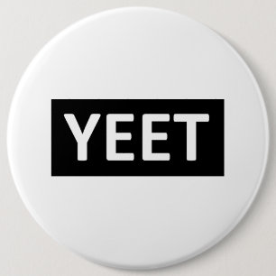 Yeet Dance Slang Teen Youth Swag YEET! LOL YOLO Ronde Button 6,0 Cm