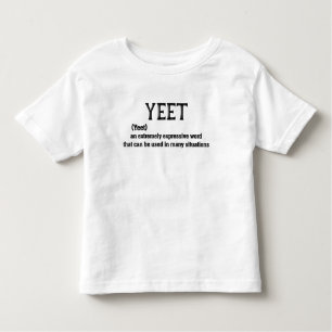Yeet Definition T Shirt Funny Meme