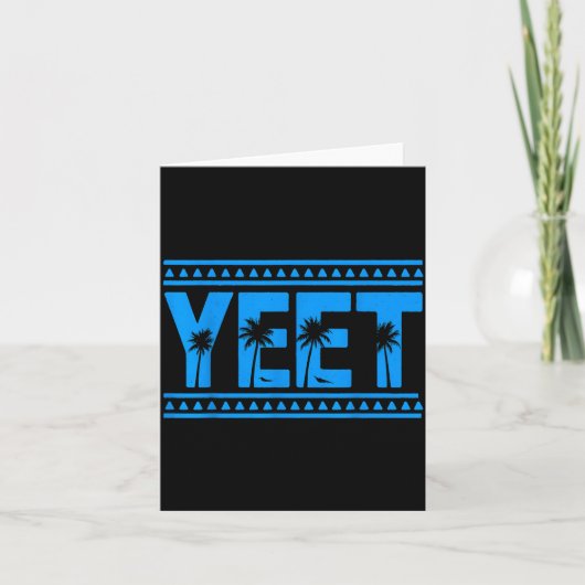 Yeet Funny Slang Quote Humor Meme  Kaart (Voorkant)