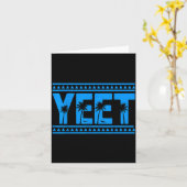 Yeet Funny Slang Quote Humor Meme  Kaart (Gele Bloem)