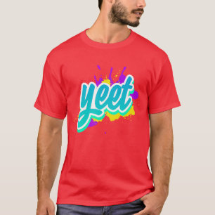 Yeet Grappige Dank Meme-eenrendy Gamer Gamen Grap  T-shirt