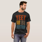 Yeet of word Yeet Gaming Trendy Meme GaySa T-shirt (Voorkant volledig)