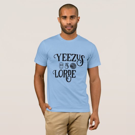 Yeezus is Lorde T-shirt (Voorkant volledig)
