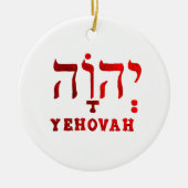 YEHOVAH - De Hebreeuwse naam van GOD! Keramisch Ornament (Voorkant)