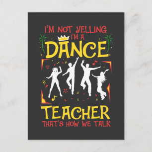Yelling Dance Teacher Danser Fun Dancer Joke Briefkaart