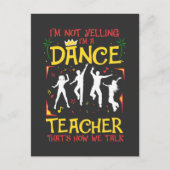 Yelling Dance Teacher Danser Fun Dancer Joke Briefkaart (Voorkant)