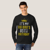 Yellow Crown 85th Bday For Brother From Sister Bro T-shirt (Voorkant volledig)