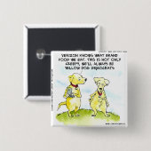 Yellow Dog Democrats Grappig Vierkante Button 5,1 Cm (Voorkant /achterkant)