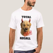 Yellow Labrador 'TOTAL LACK OF RECALL' T-shirt (Voorkant)