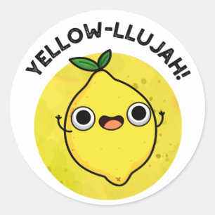 Yellow-lujah Grappige citroenwoordspeling Ronde Sticker