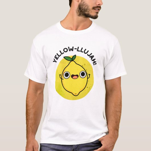 Yellow-lujah Grappige citroenwoordspeling T-shirt (Voorkant)