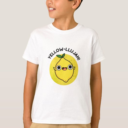 Yellow-lujah Grappige citroenwoordspeling T-shirt (Voorkant)