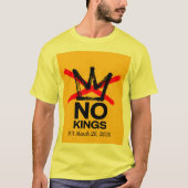 Yellow No Kings 3 T-shirt (Voorkant)