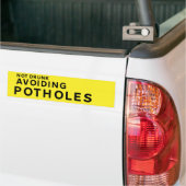 YELLOW Pothole Bumper Sticker – Not Drunk Avoiding (Op Truck)