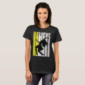 Yellow Retro Womens Believe Dance Motivational Ins T-shirt (Voorkant volledig)