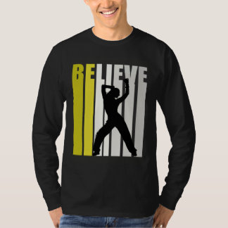Yellow Retro Womens Believe Dance Motivational Ins T-shirt