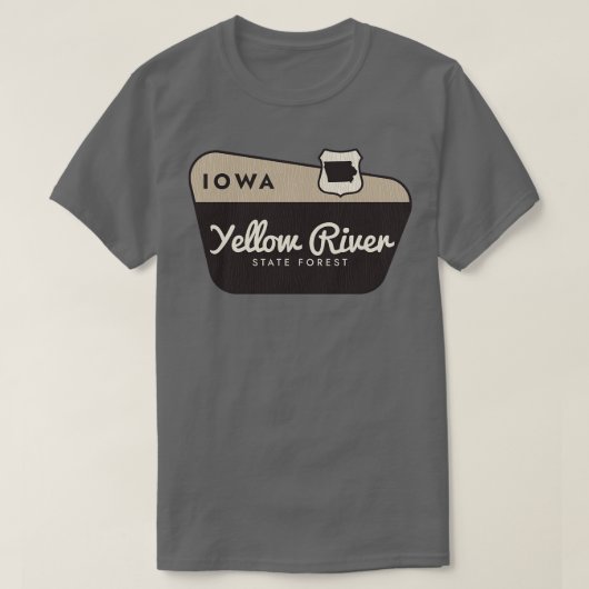 Yellow River State Forest Iowa Welkomstbord T-shirt (Design voorkant)