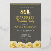 Yellow Rose 80th Surprise Birthday Party Folie Uitnodiging (Voorkant)