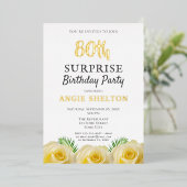Yellow Rose Floral 80th Surprise Birthday Party Folie Uitnodiging (Staand Voorkant)