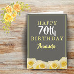 Yellow Rose Flower Floral 70th Birthday Card Kaart<br><div class="desc">Yellow Rose Flower Floral 70th Birthday Card. Mooie gele rozen. De achtergrond is grijs karton. De tekst is in witte en gele kleuren en is eenvoudig aan te passen - personaliseer de tekst met jouw naam, leeftijd en tekst in of wissel de tekst. Perfect voor een vrouw die haar zeventigste...</div>