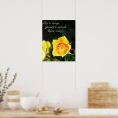 Yellow Rose Photo ~ Life is Verandering, kies voor Poster (Keuken)