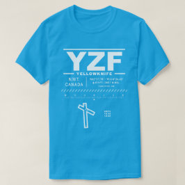 Yellowknife Airport YZF T-shirt