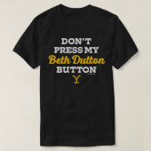 Yellowstone Beth Dutton Button Premium T-shirt (Design voorkant)