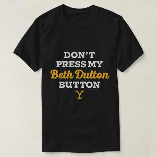 Yellowstone Beth Dutton Button T-shirt (Design voorkant)