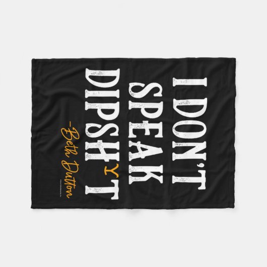 Yellowstone - Beth Dutton I Don't Speak Dip  Fleece Deken (Voorkant (Horizontaal))