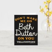 Yellowstone - Laat me niet gaan Beth Dutton  Kaart (Gele Bloem)