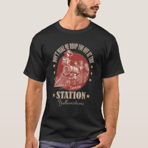 Yellowstone laat me Train Station niet Western Co T-shirt