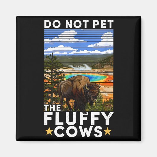 Yellowstone National Park Bison Do Not Pet The Flu Magneet (Voorkant)
