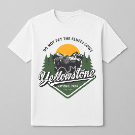 Yellowstone niet huisdier de pluizige Koeien bizon T-shirt