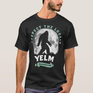 Yelm WA Respecteer de lokale bevolking Volle Maan T-shirt