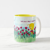 Yelodoggie "Tell your dog I said hi." Coffee Mug Tweekleurige Koffiemok (Voorkant rechts)