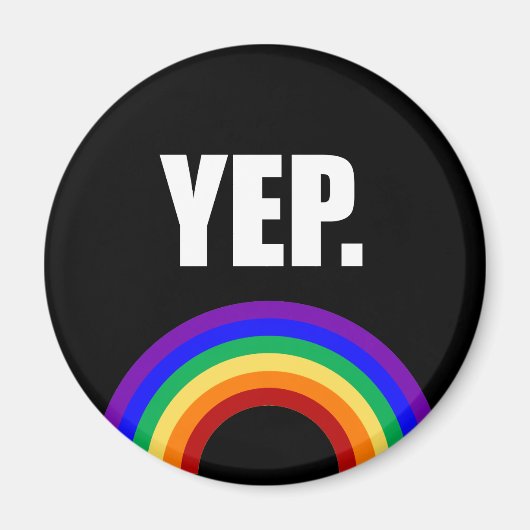 "Yep" Gay Pride regenboogmagneet Magneet (Voorkant)