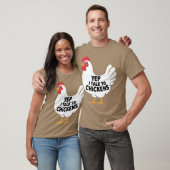 Yep i talk to Chickens - Farmer T-shirt (Unisex)