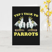 Yep I Talk To Parrots Tropical Bird Gift Kaart (Gele Bloem)