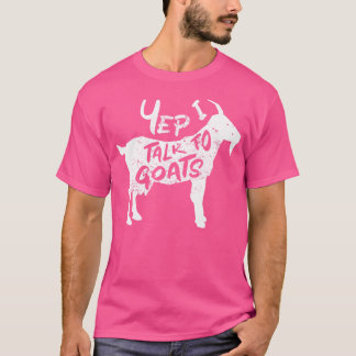 Yep ik praat met geitjes Schattige mam papa geit T-shirt
