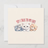 Yep, ik praat met mijn katten - Schattig trio katt (Voorkant)