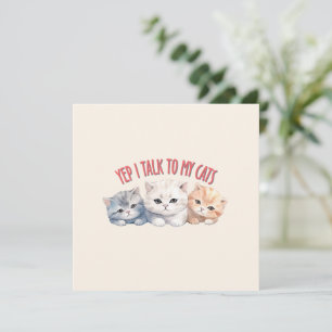 Yep, ik praat met mijn katten - Schattig trio katt
