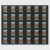 Yep Ik werd wakker Gay weer Pride Rainbow Queer Ga Cadeaupapier (Vlak)