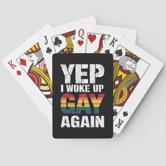 Yep Ik werd wakker Gay weer Pride Rainbow Queer Ga Pokerkaarten (Achterkant)