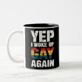 Yep Ik werd wakker Gay weer Pride Rainbow Queer Ga Tweekleurige Koffiemok (Links)