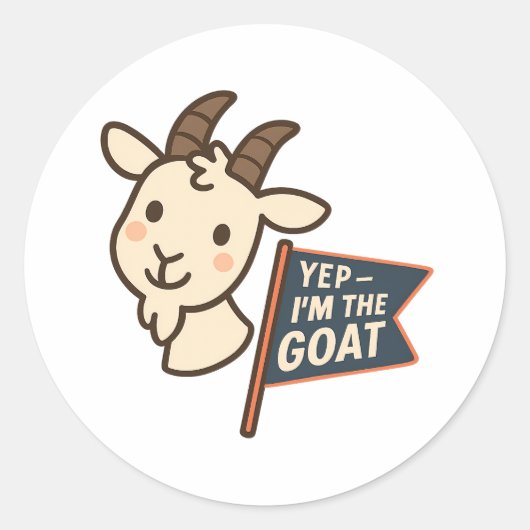 Yep I'm The GOAT Cute Funny Goat Head Design Ronde Sticker (Voorkant)