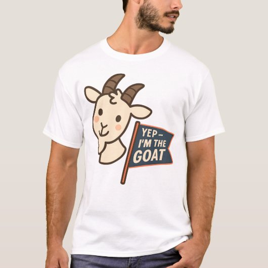 Yep I'm The GOAT Cute Funny Goat Head Design T-shirt (Voorkant)